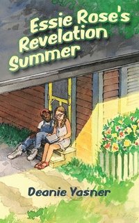 bokomslag Essie Rose's Revelation Summer
