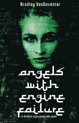 Bradley Vandeventer - Angels with Engine Failure, Häftad