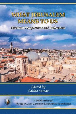 What Jerusalem Means to Us 1