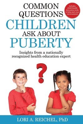 bokomslag Common Questions Children Ask About Puberty