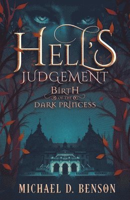 bokomslag Hell's Judgement: Birth of the Dark Princess