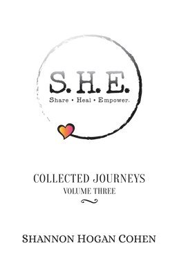 bokomslag S. H. E. Share Heal Empower