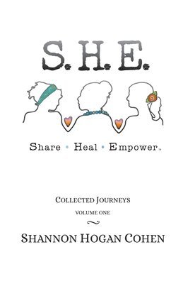 bokomslag S. H. E. Share Heal Empower