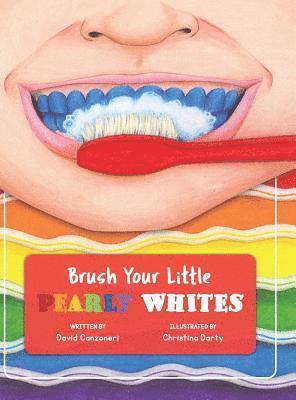 bokomslag Brush Your Little Pearly Whites