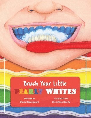 bokomslag Brush Your Little Pearly Whites