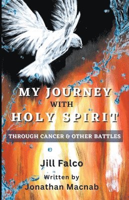 My Journey with Holy Spirit 1