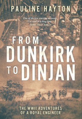 From Dunkirk to Dinjan 1