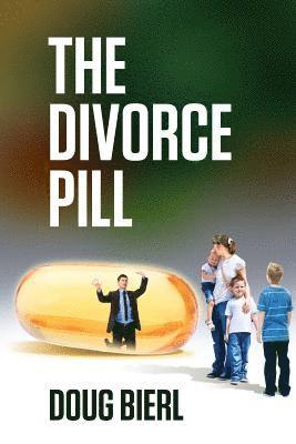 bokomslag The Divorce Pill