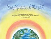 bokomslag Our Spiritual World