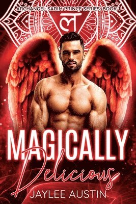 Magically Delicious: A Sarim Prince Series 1