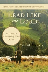 bokomslag Lead Like the Lord