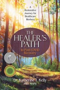 bokomslag The Healer's Path to Post-COVID Recovery