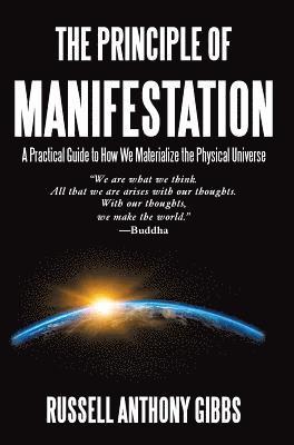 bokomslag The Principle of Manifestation