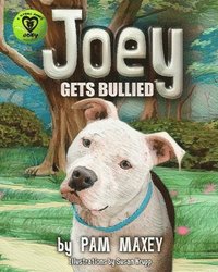 bokomslag Joey Gets Bullied