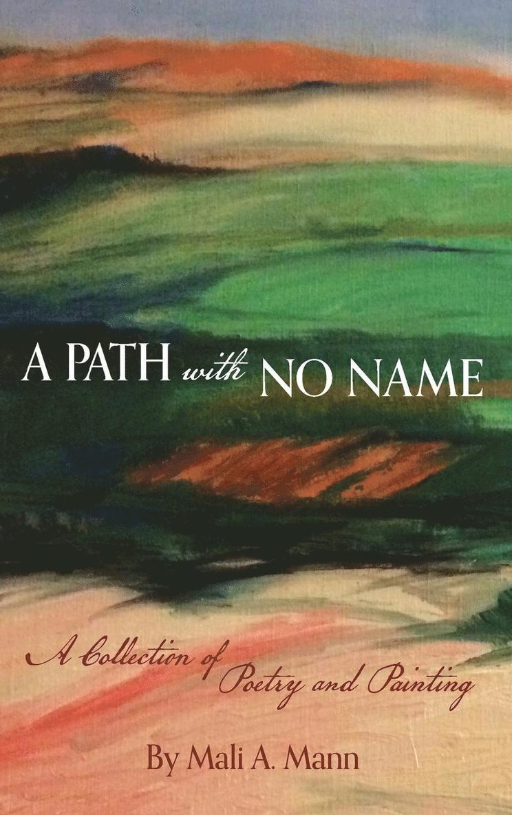 A Path with No Name 1