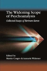 bokomslag The Widening Scope of Psychoanalysis