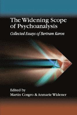 bokomslag The Widening Scope of Psychoanalysis