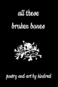 bokomslag All These Broken Bones
