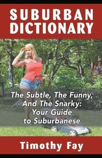 bokomslag Suburban Dictionary