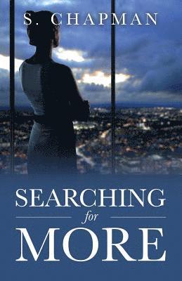 S Chapman, S. Chapman - Searching for More, Häftad
