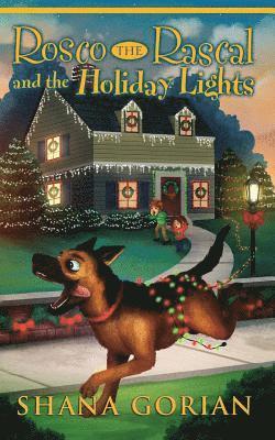 Rosco the Rascal and the Holiday Lights 1