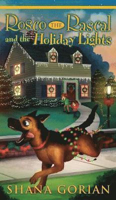 Rosco the Rascal and the Holiday Lights 1