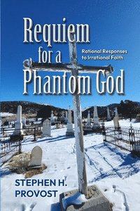 bokomslag Requiem for a Phantom God