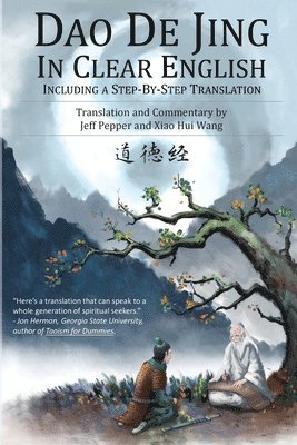 Lao Tzu, Jeff Pepper - Dao De Jing in Clear English, Häftad