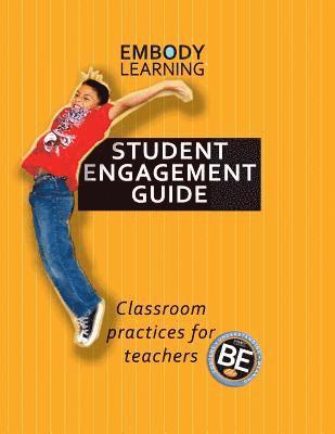 Donn Poll, Rick Wamer - Embody Learning Student Engagement Guide, Häftad