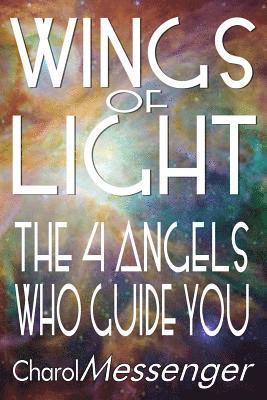 Charol Messenger - Wings of Light, Häftad