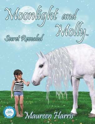 Moonlight And Molly: Secret Revealed 1