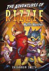 bokomslag The Adventures of Rizzie Muffin Monster (Full Color)