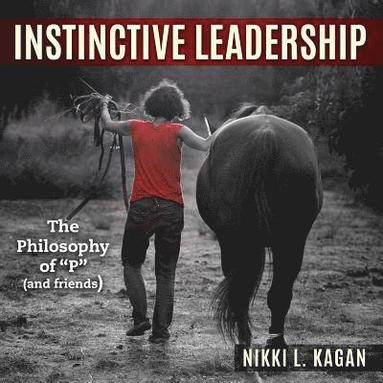 bokomslag Instinctive Leadership