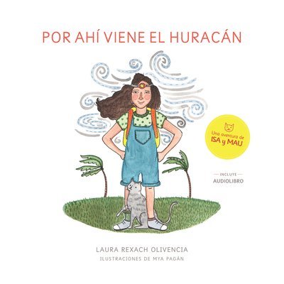 Laura Rexach - Por Ahi Viene El Huracan, Inbunden