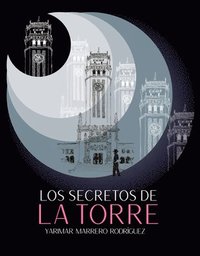 bokomslag Los Secretos de la Torre