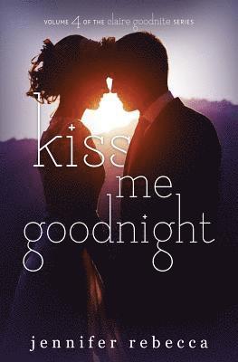 bokomslag Kiss Me Goodnight