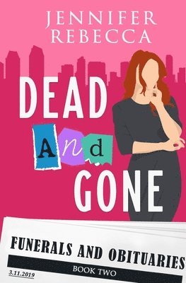 Dead and Gone 1