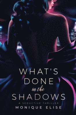 bokomslag What's Done in the Shadows