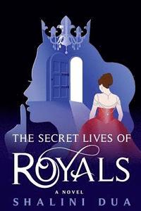 bokomslag The Secret Lives of Royals