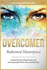 bokomslag Overcomer: Redeemed Masterpiece