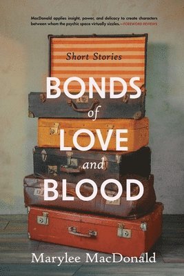 bokomslag Bonds of Love and Blood