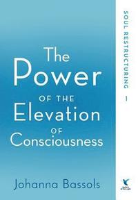 bokomslag Power of the Elevation of Consciousness