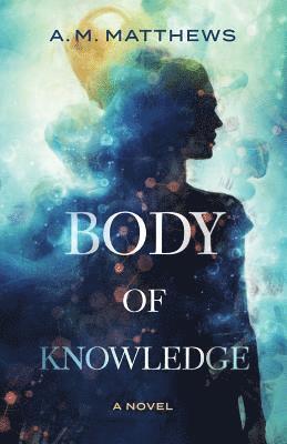 bokomslag Body of Knowledge