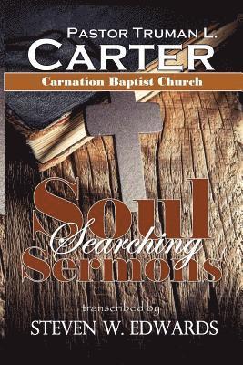 Steven W. Edwards - Soul Searching Sermons, Häftad