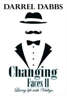 Darrel Dabbs - Changing Faces II, Inbunden