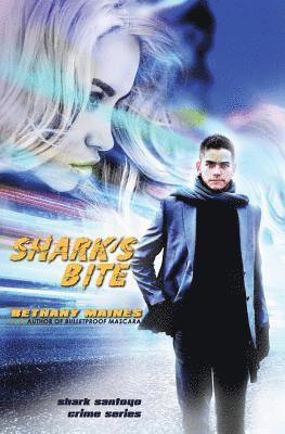 Bethany Maines - Shark's Bite, Häftad