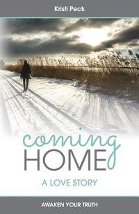bokomslag Coming Home: A Love Story