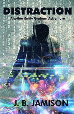 Distraction: Another Emily Graham Adventure