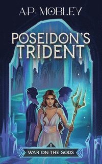 bokomslag Poseidon's Trident