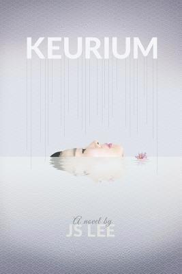 J S Lee, J. S. Lee, J S, Lee - Keurium, Häftad